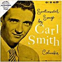 Carl Smith - Sentimental Songs By Carl Smith